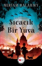 Sıcacık Bir Yuva - Can Çocuk Yayınları