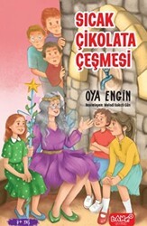 Sıcak Çikolata Çeşmesi - Bando Yayınları