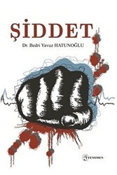 Şiddet - Fenomen Yayıncılık