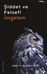Şiddet ve Felsefi İmgelem - Fol Kitap