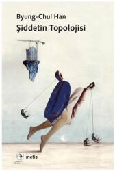 Şiddetin Topolojisi - Metis Yayınları