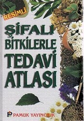 Şifalı Bitkilerle Tedavi Atlası Bitki-009 - P23 - Pamuk Yayıncılık
