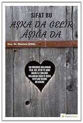 Sıfat Bu Aşka Da Gelir Aşığa Da - Hiperlink Yayınları