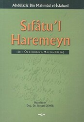 Sıfatu’l Haremeyn Dil Özellikleri - Metin - Dizin - Akçağ Yayınları