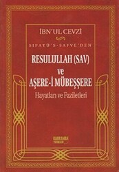 Sıfatü’s-Safve’den Resulullah SAV ve Aşere-i Mübeşşere - Kahraman Yayınları