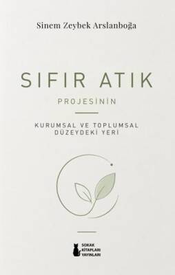 Sıfır Atık Projesinin Kurumsal ve Toplumsal Düzeydeki Yeri - 1