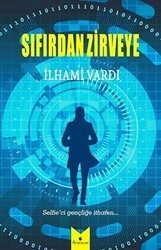 Sıfırdan Zirveye - Serencam Yayınevi