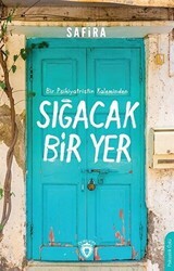 Sığacak Bir Yer - Dorlion Yayınları