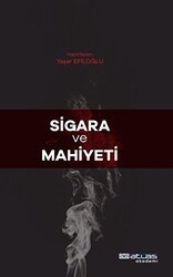 Sigara Ve Mahiyeti - Atlas Akademi