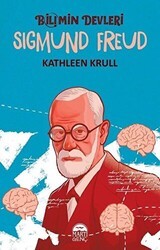 Sigmund Freud - Bilimin Devleri - Martı Genç Yayınları