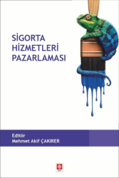 Sigorta Hizmetleri Pazarlaması - Ekin Basım Yayın