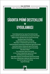 Sigorta Primi Destekleri ve Uygulaması - Adalet Yayınevi