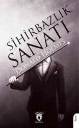 Sihirbazlık Sanatı - Dorlion Yayınları