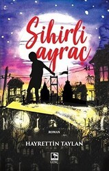 Sihirli Ayraç - Çınaraltı Yayınları