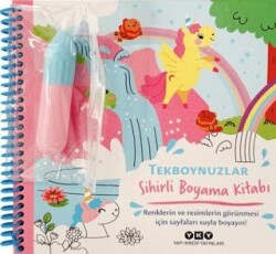 Sihirli Boyama Kitabı - Tekboynuzlar - Yapı Kredi Yayınları