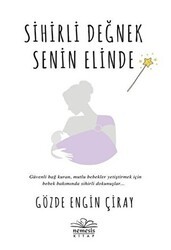 Sihirli Değnek Senin Elinde - Nemesis Kitap