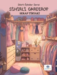 Sihirli Gardırop - Mavi Nefes Yayınları