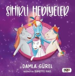 Sihirli Hediyeler - Tilki Kitap