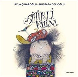 Sihirli Kilim - Doğan Egmont Yayıncılık