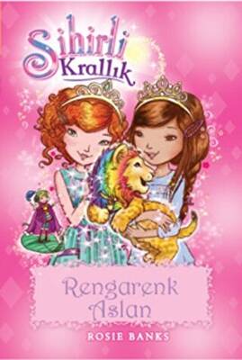 Sihirli Krallık 22. Kitap: Rengarenk Aslan - 1