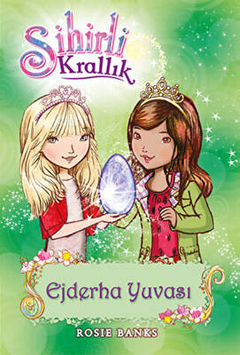 Sihirli Krallık 9. Kitap: Ejderha Yuvası - 1