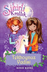 Sihirli Krallık 2. Kitap: Tekboynuz Vadisi - Doğan Egmont Yayıncılık