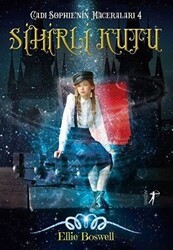 Sihirli Kutu - Cadı Sophie`nin Maceraları 4 - Artemis Yayınları