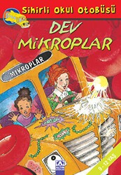 Sihirli Okul Otobüsü: Dev Mikroplar - Altın Kitaplar