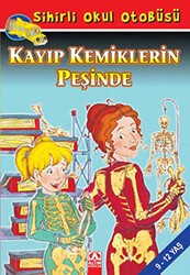Sihirli Okul Otobüsü: Kayıp Kemiklerin Peşinde - Altın Kitaplar
