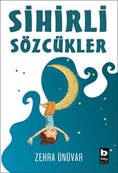 Sihirli Sözcükler - Bilgi Yayınevi