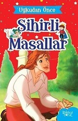 Sihirli Tohumlar - Uykudan Önce Sihirli Masallar - Koloni Çocuk