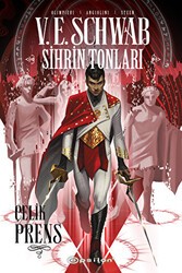 Sihrin Tonları: Çelik Prens - 1