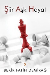 Şiir Aşk Hayat - Cinius Yayınları