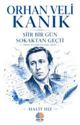 Şiir Bir Gün Sokaktan Geçti - Akıl İzi Yayınları