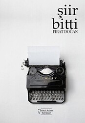 Şiir Bitti - İkinci Adam Yayınları