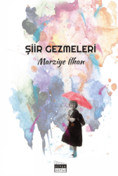 Şiir Gezmeleri - Siyah Beyaz Yayınları