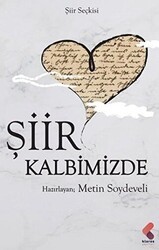Şiir Kalbimizde - Klaros Yayınları