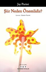 Şiir Neden Önemlidir? - Yapı Kredi Yayınları