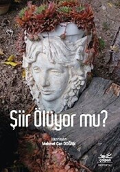Şiir Ölüyor mu? - Çolpan Kitap
