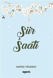 Şiir Saati - Agaris Kitap