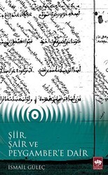 Şiir, Şair ve Peygamber`e Dair - Ötüken Neşriyat