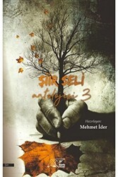 Şiir Seli Antolojisi 3 - Kuytu Yayınları