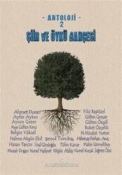 Şiir ve Öykü Bahçesi - Antoloji 2 - Halk Edebiyatı Dergisi Yayınları