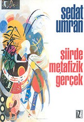 Şiirde Metafizik Gerçek - İz Yayıncılık