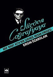 Şiirden Coğrafyaya - Ötüken Neşriyat