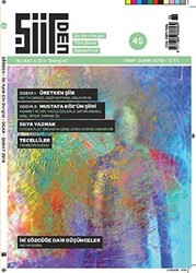 Şiirden İki Aylık Şiir Dergisi Sayı: 45 Ocak - Şubat 2018 - Şiirden Yayıncılık