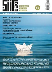 Şiirden İki Aylık Şiir Dergisi Sayı: 65 Mayıs - Haziran 2021 - Şiirden Yayıncılık