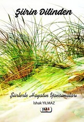 Şiirin Dilinden - Tilki Kitap