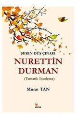Şiirin Düş Çınarı Nurettin Durman - Kriter Yayınları