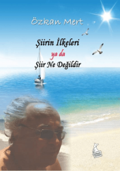 Şiirin İlkeleri Ya Da Şiir Ne Değildir - Kanguru Yayınları